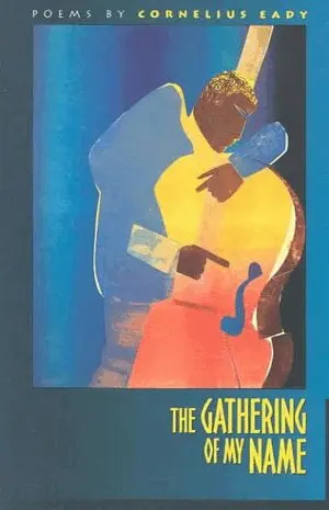 Cornelius Eady - Gathering of My Name, Häftad. Tillgänglighet: Tillfälligt slut