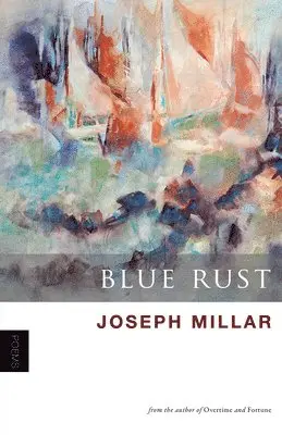 Joseph Millar - Blue Rust, Häftad. Tillgänglighet: Tillfälligt slut