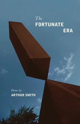 Arthur Smith - Fortunate Era, Häftad. Tillgänglighet: Tillfälligt slut