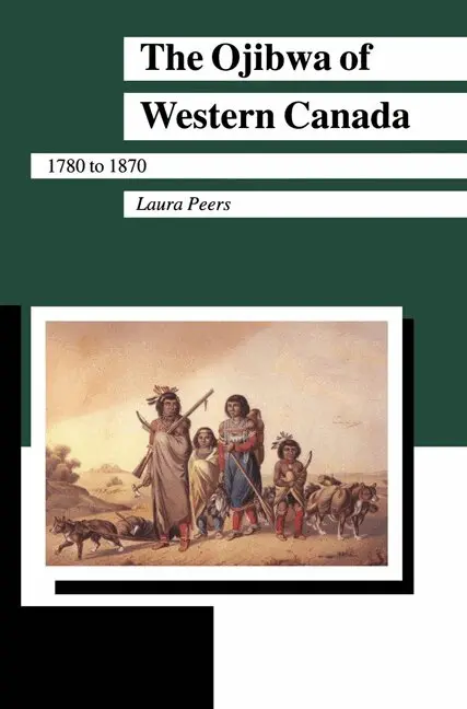 Laura Peers - Ojibwa of Western Canada 1780-1870, Inbunden. Tillgänglighet: Tillfälligt slut