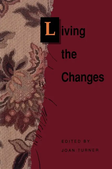 Joan Turner - Living the Changes, Häftad. Tillgänglighet: Tillfälligt slut