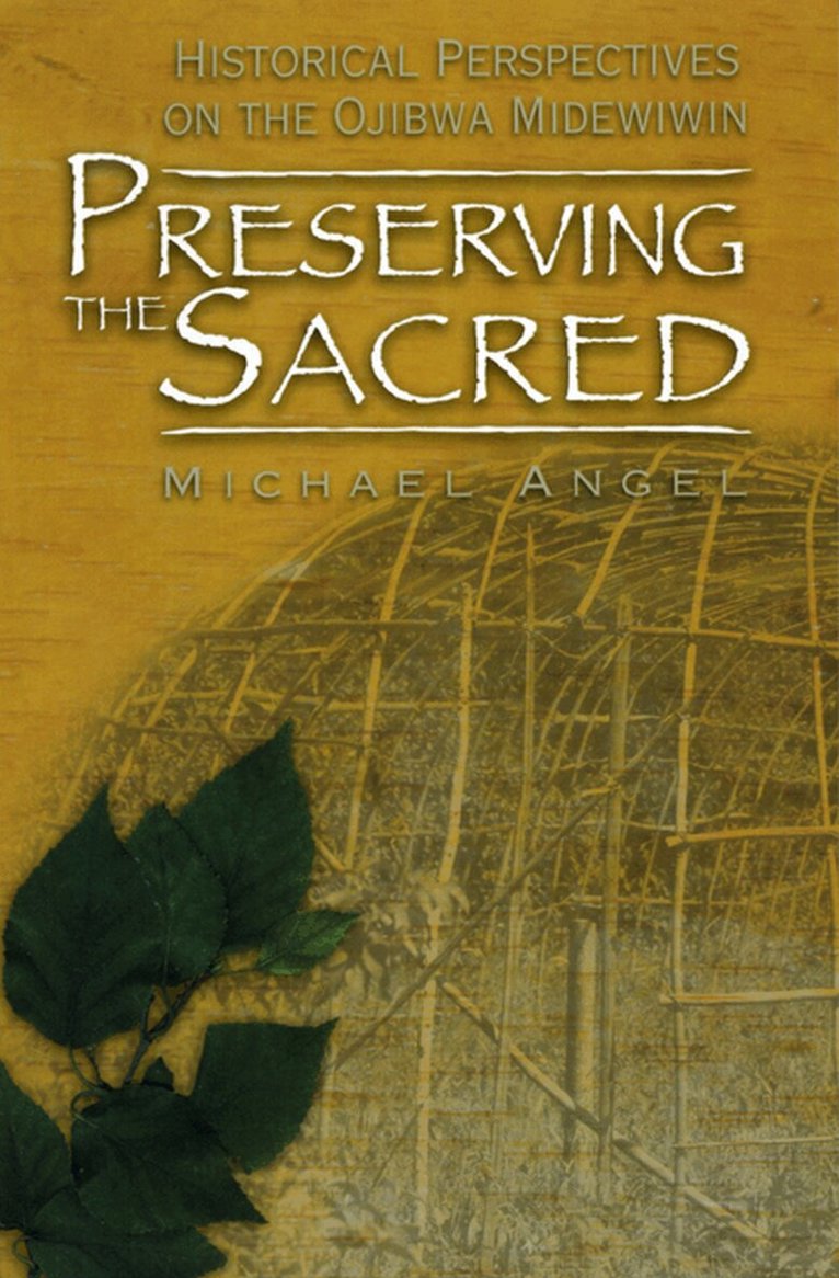 Michael Angel - Preserving the Sacred, Häftad. Tillgänglighet: Lägg i varukorg