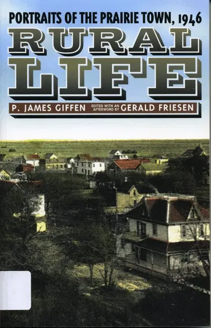 James P. Giffen, Gerald Friesen - Rural Life, Häftad. Tillgänglighet: Tillfälligt slut