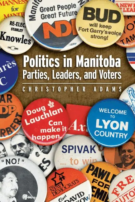Christopher Adams - Politics in Manitoba, Häftad. Tillgänglighet: Lägg i varukorg