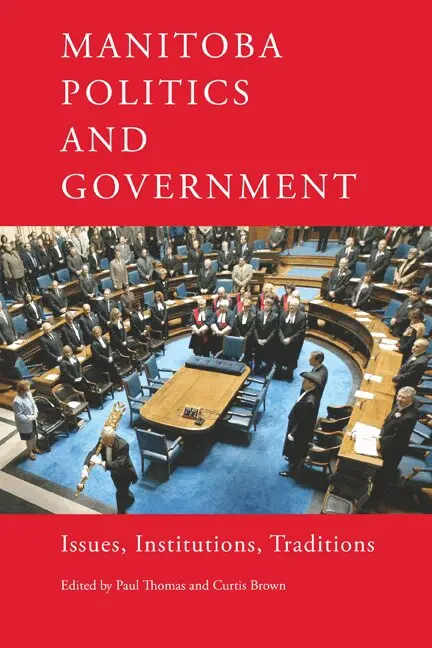 Paul Thomas, Curtis Brown - Manitoba Politics and Government, Häftad. Tillgänglighet: Tillfälligt slut