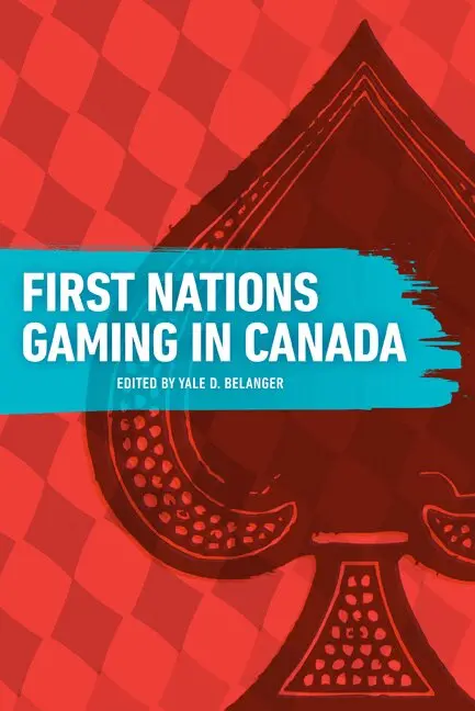 Yale D. Belanger - First Nations Gaming in Canada, Häftad. Tillgänglighet: Tillfälligt slut