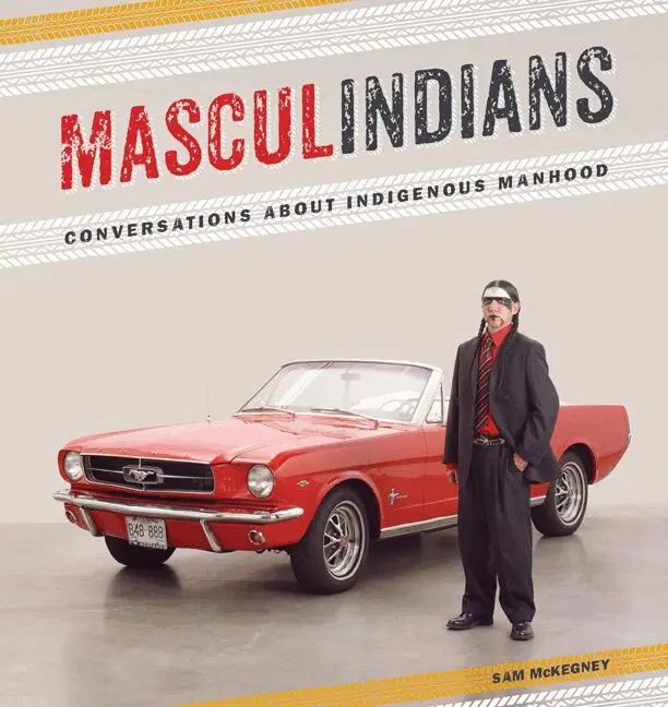 Sam McKegney, Sam McKegney - Masculindians, Häftad. Tillgänglighet: Lägg i varukorg