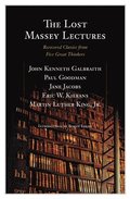 The Lost Massey Lectures