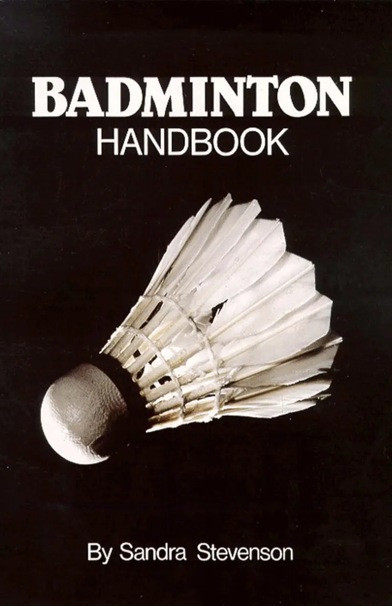Sandra Stevenson - Badminton Handbook, Häftad. Tillgänglighet: Lägg i varukorg