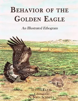 David Ellis - Behavior of the Golden Eagle, Inbunden. Tillgänglighet: Lägg i varukorg