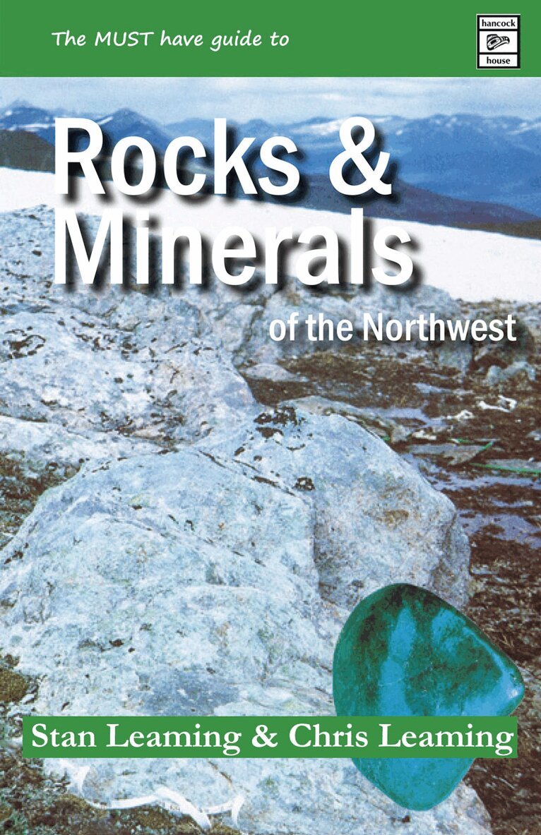 Stan Leaming, Chris Leaming - Guide to Rocks and Minerals of the Northwest, Häftad. Tillgänglighet: Lägg i varukorg