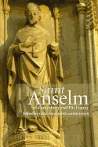 Giles E. M. Gasper, Ian Logan - Saint Anselm of Canterbury and His Legacy, Inbunden. Tillgänglighet: Tillfälligt slut