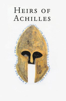 Alan Edouard Samuel - Heirs of Achilles, Inbunden
