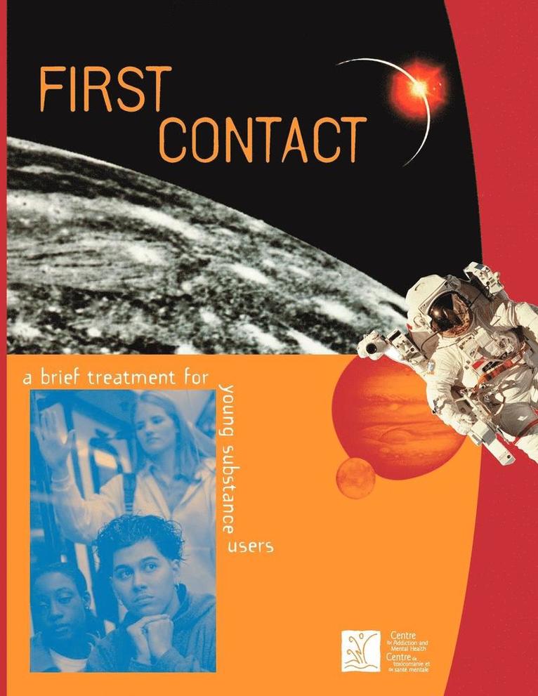 CAMH - First Contact, Häftad