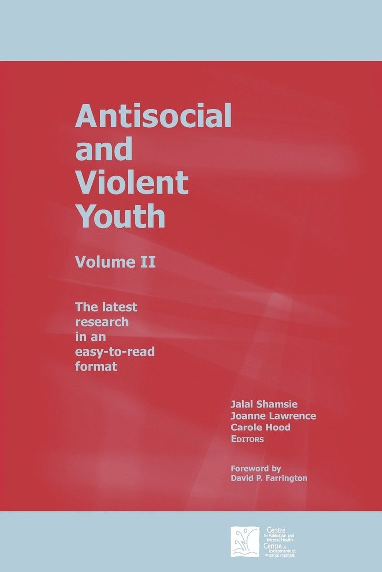 Jalal Shamsie, Joanne Lawrence, Carole Hood - Antisocial and Violent Youth, Häftad