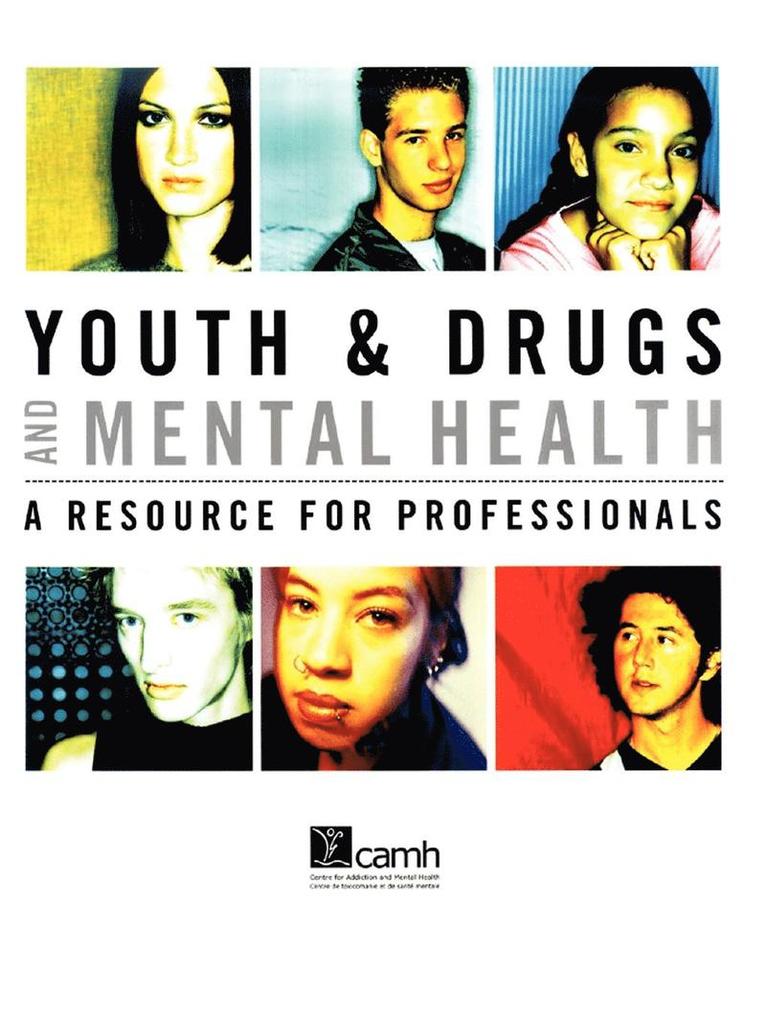 Elsbeth Tupker - Youth & Drugs and Mental Health, Häftad
