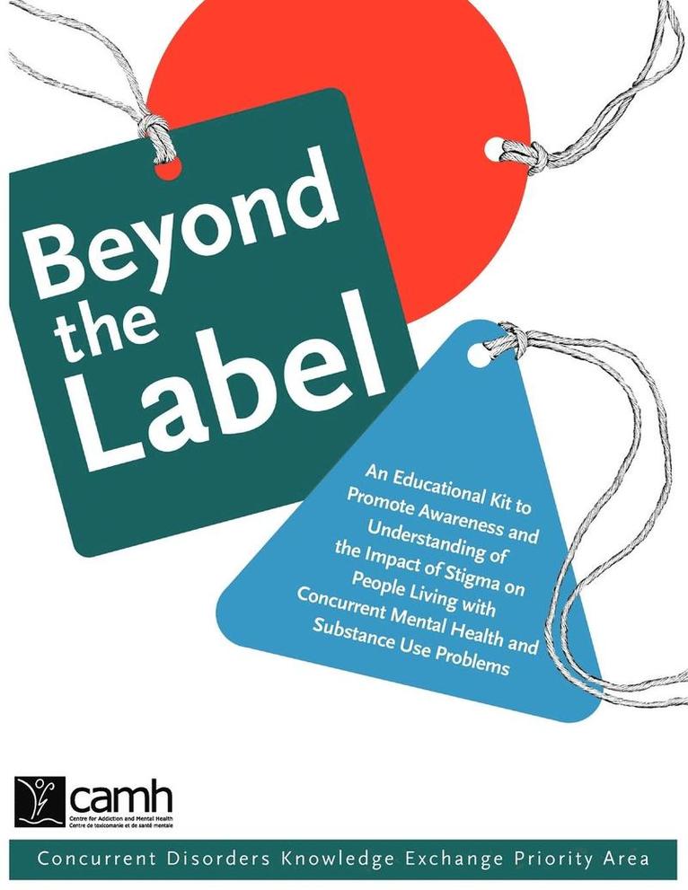 CAMH - Beyond the Label, Häftad