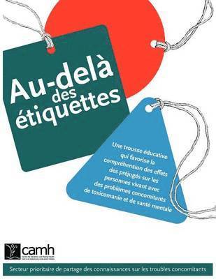 CAMH - Au-dela Des Etiquettes, Häftad
