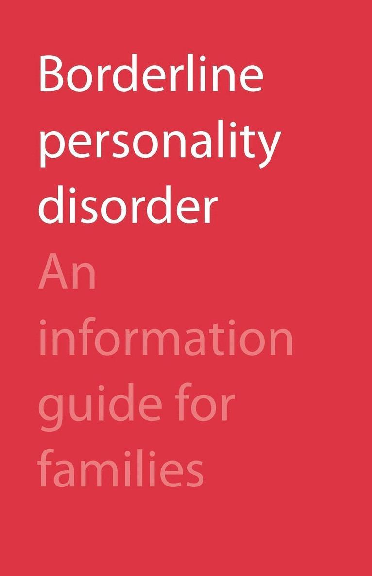 CAMH - Borderline Personality Disorder, Häftad