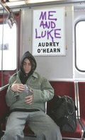 Me and Luke