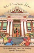 When I Went to the Library