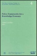 Policy Frameworks for a Knowledge Economy