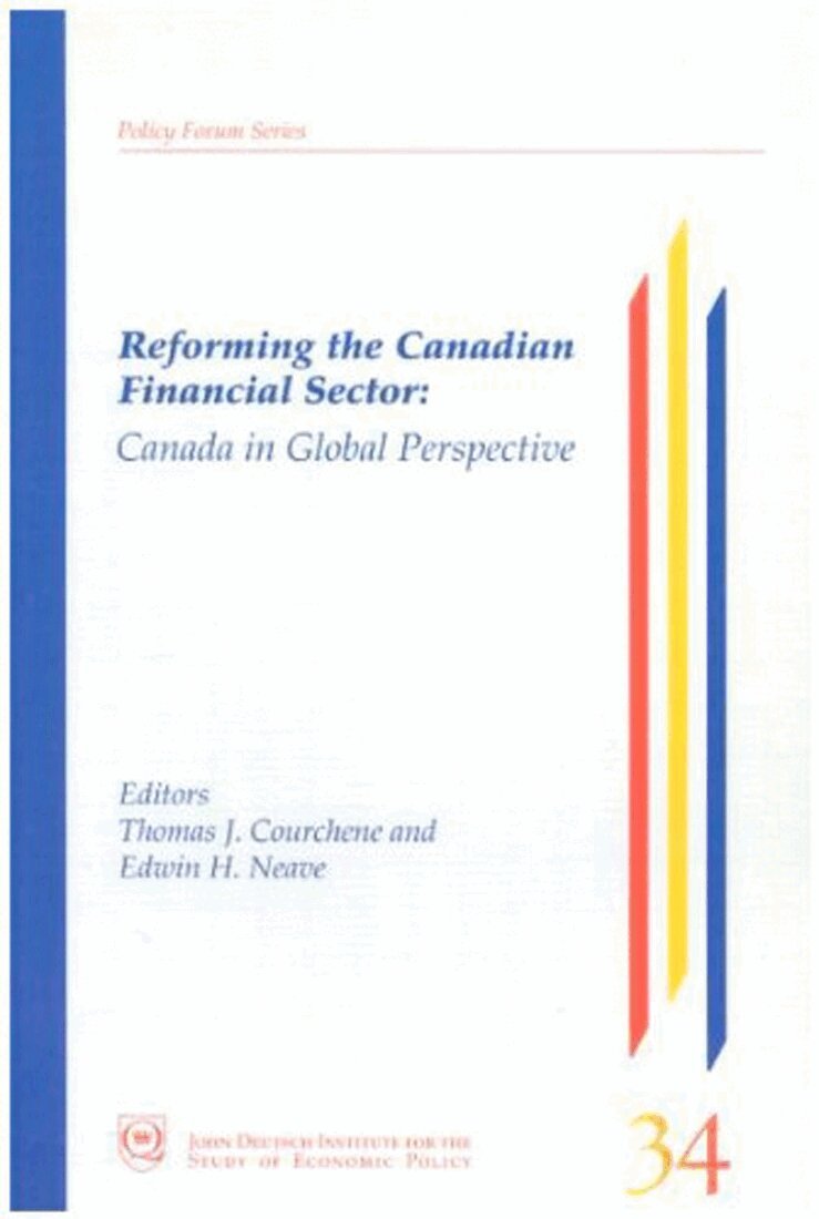 Thomas J. Courchene, Edwin H. Neave - Reforming the Canadian Financial Sector, Häftad. Tillgänglighet: Tillfälligt slut