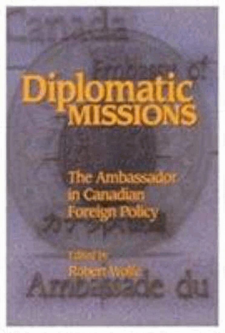Robert Wolfe - Diplomatic Missions, Häftad. Tillgänglighet: Tillfälligt slut