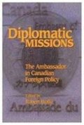 Diplomatic Missions: Volume 41