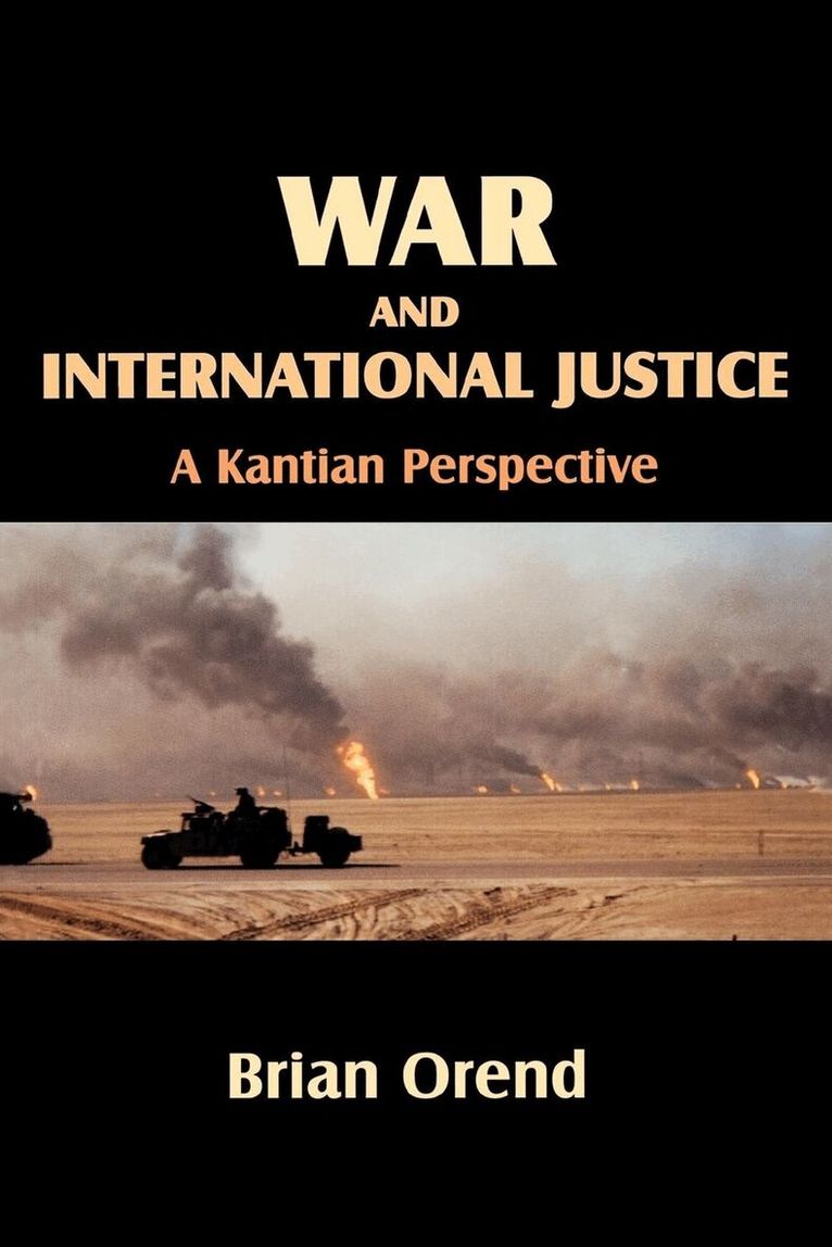 Brian Orend - War and International Justice, Inbunden. Tillgänglighet: Tillfälligt slut