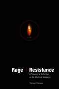 Rage and Resistance