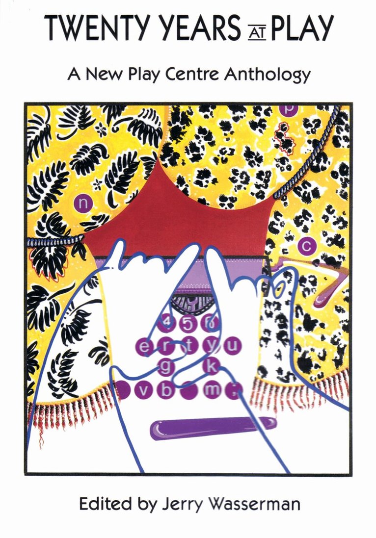 Jerry Wasserman - Twenty Years at Play, Häftad