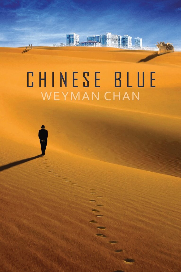Weyman Chan - Chinese Blue, Häftad