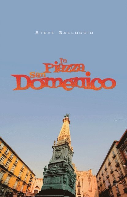 Steve Galluccio - In Piazza San Domenico, E-bok