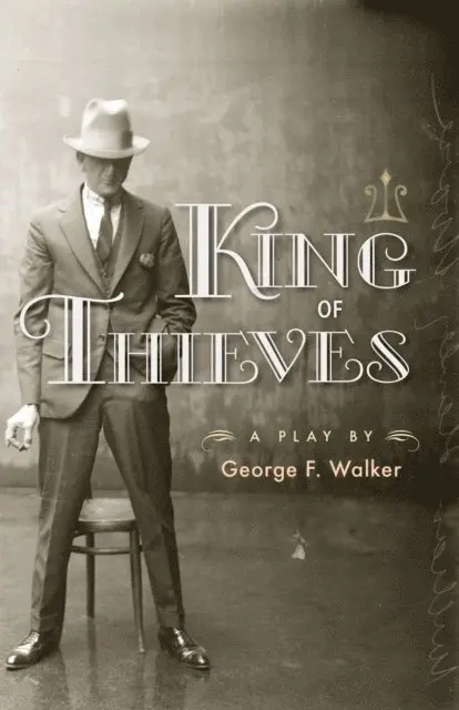 George F. Walker - King of Thieves, E-bok. Tillgänglighet: Lägg i varukorg