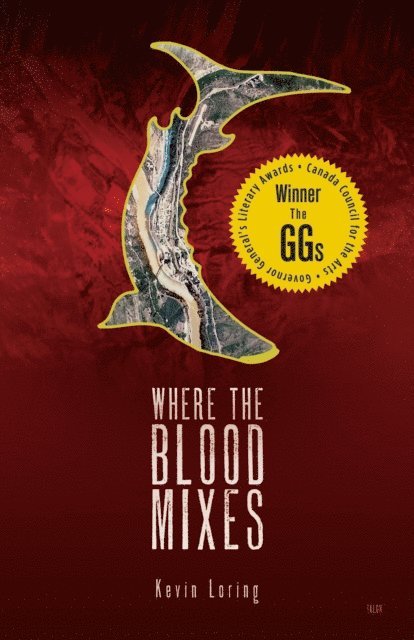 Kevin Loring - Where the Blood Mixes, E-bok