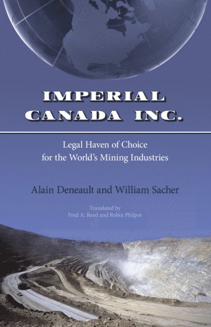 William Sacher, Alain Deneault - Imperial Canada Inc., E-bok