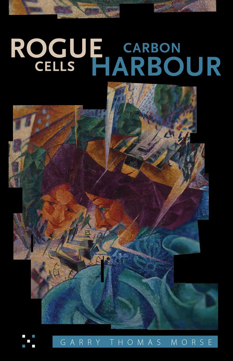 Garry Thomas Morse - Rogue Cells / Carbon Harbour, Häftad. Tillgänglighet: Tillfälligt slut