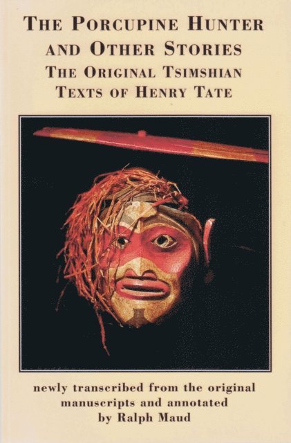 Henry W. Tate, Ralph Maud - Porcupine Hunter and Other Stories ebook, E-bok