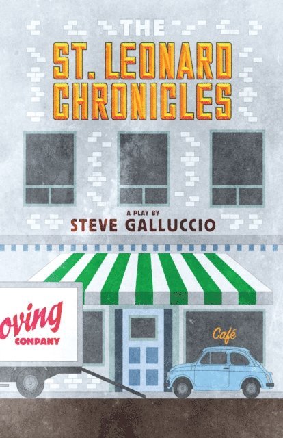 Steve Galluccio - St. Leonard Chronicles, E-bok