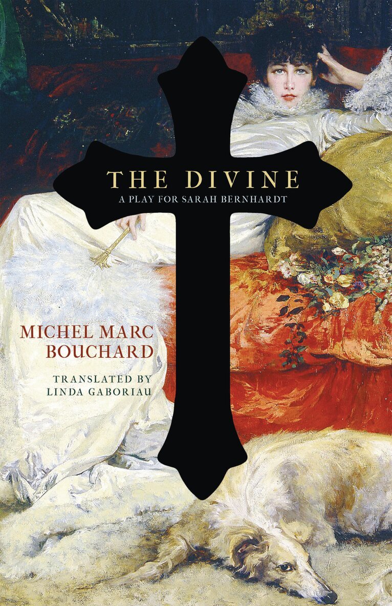 Michel Marc Bouchard - Divine, Häftad