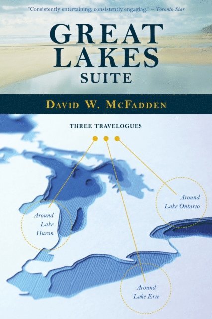 David W. McFadden - Great Lakes Suite, E-bok