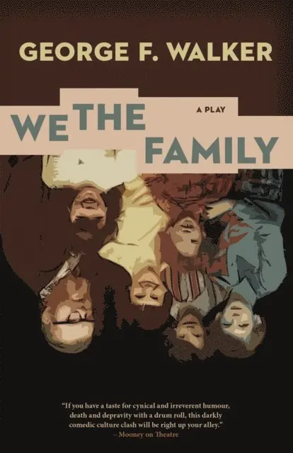 George F. Walker - We the Family, E-bok. Tillgänglighet: Lägg i varukorg