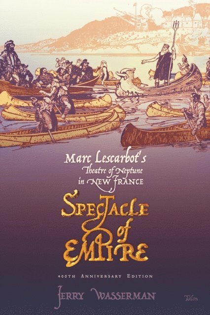 Jerry Wasserman - Spectacle of Empire, E-bok
