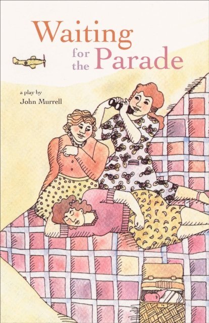 John Murrell - Waiting for the Parade, E-bok