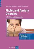 Phobic and Anxiety Disorders in Children & Adolescents