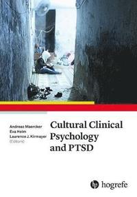 Cultural Clinical Psychology and PTSD