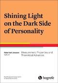 Shining Light on the Dark Side of Personality: 4