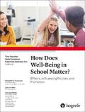 How Does Well-Being in School Matter?