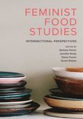 Feminist Food Studies